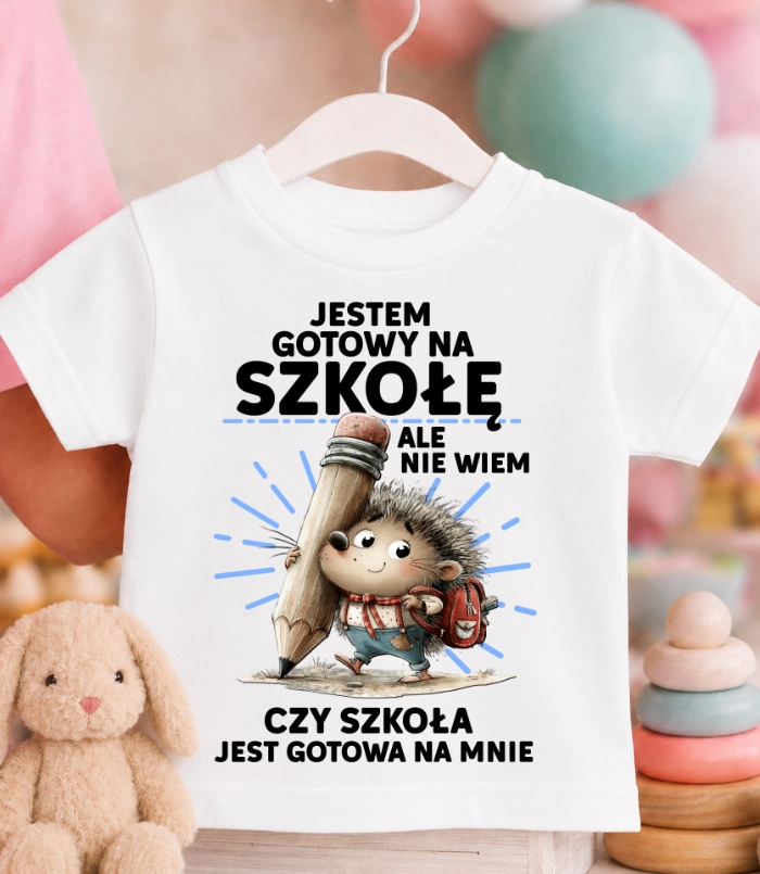 Koszulka dziecięca DO SZKOŁY ''JESTEM GOTOWY NA SZKOŁĘ'' Z JEŻEM