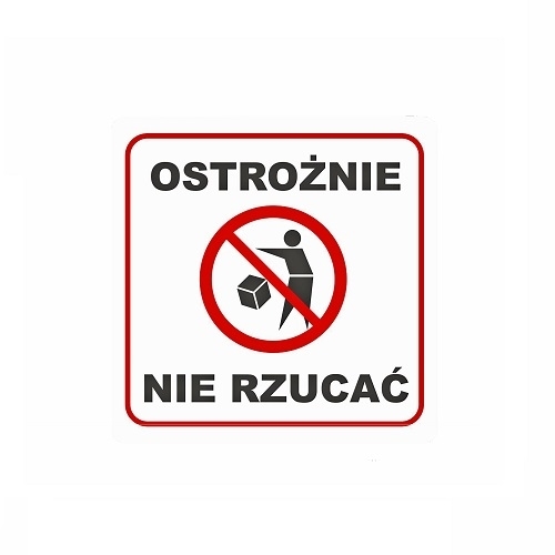 Naklejki Ostrożnie nie rzucać etykiety ostrzegawcze 100x100 mm 100 szt