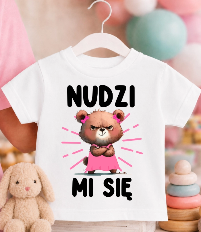Koszulka dziecięca ''NUDZI MI SIĘ' MISIA W SUKIENCE