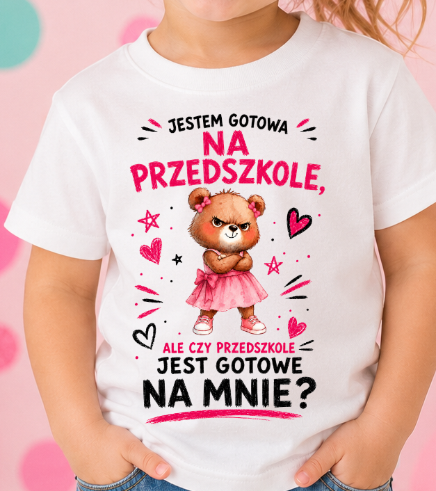 Koszulka dla dziewczynki JESTEM GOTOWA NA PRZEDSZKOLE