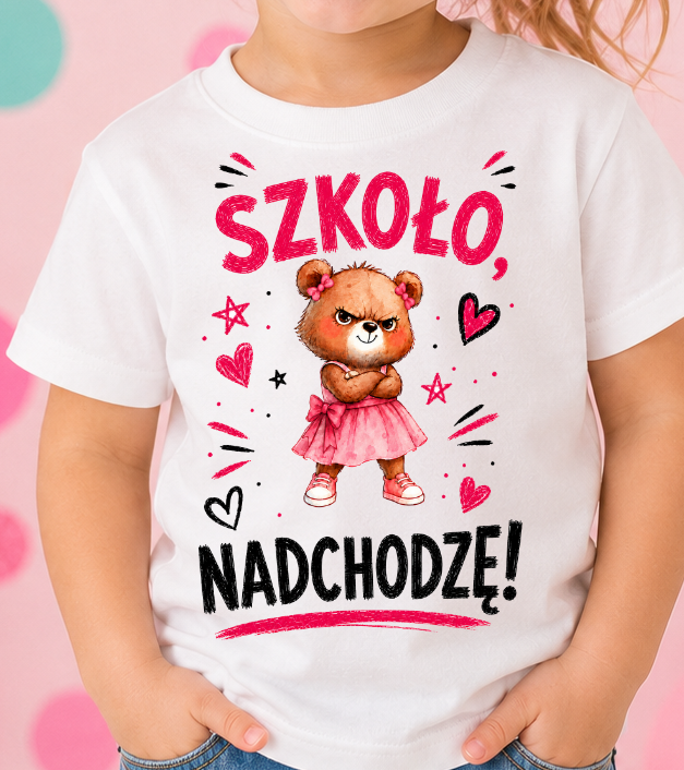 Koszulka dla dziewczynki SZKOŁO NADCHODZĘ