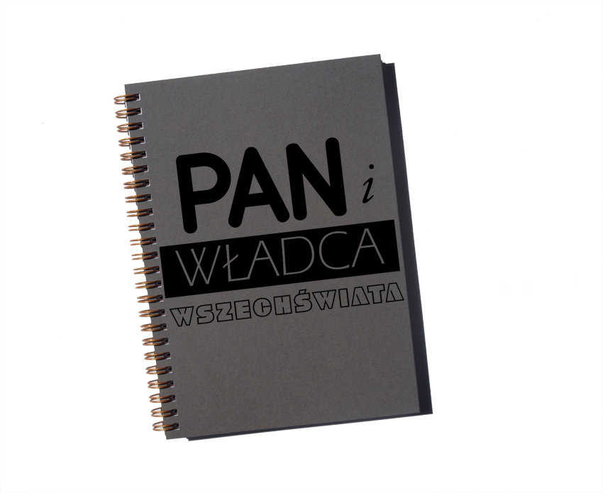 Pan i władca wszechświata, notatnik dla chłopaka, męża, Sowia Aleja