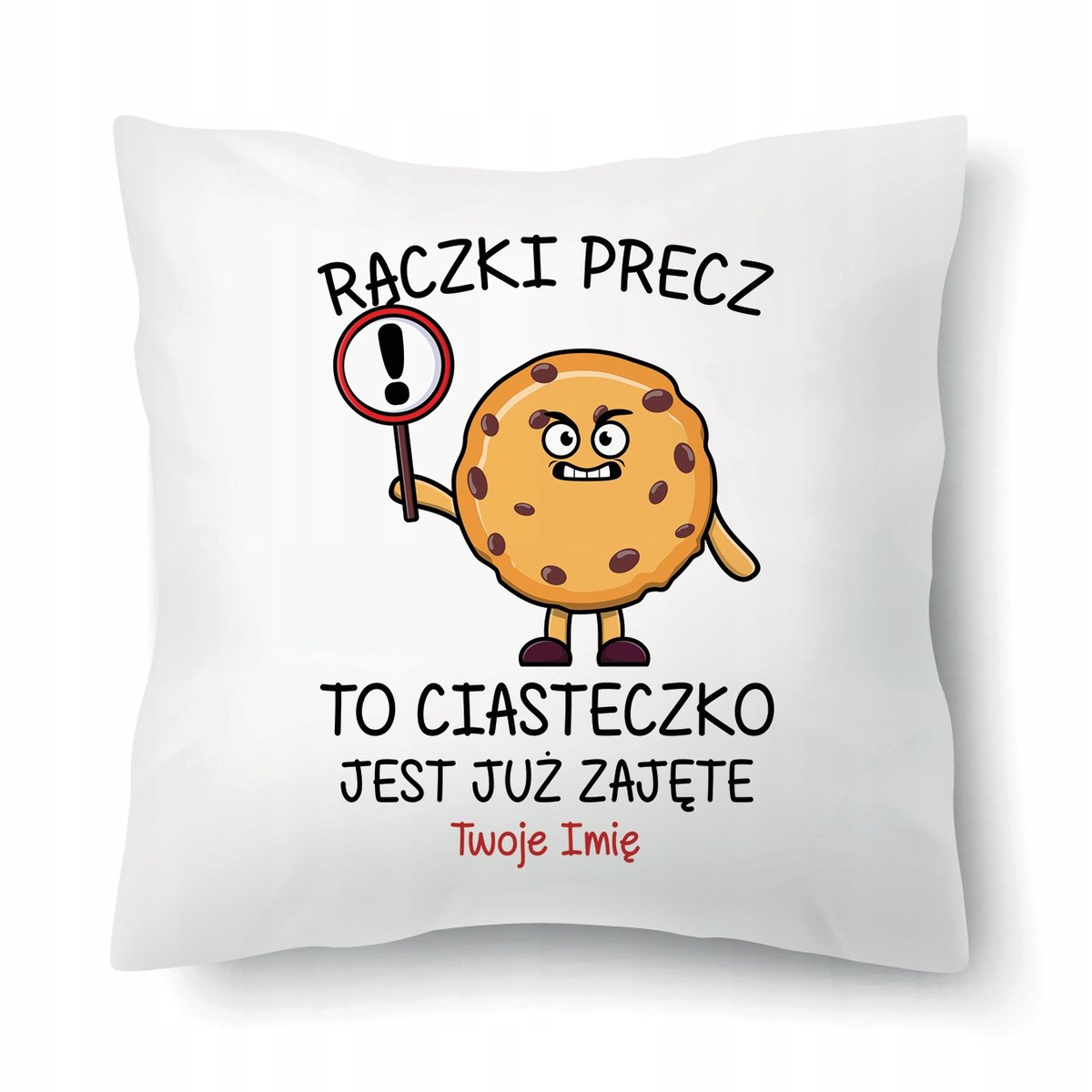PODUSZKA BIAŁA Prezent Walentynki Dla Niego CIASTECZKO JEST JUŻ ZAJĘTE IMIĘ