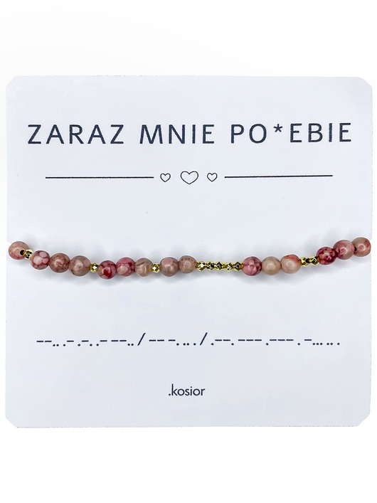 Bransoletka ZARAZ MNIE POJEBIE - Różowy Sodalit, Koralik szklany - Morse