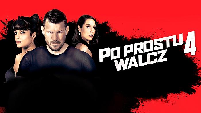 Po prostu walcz 4