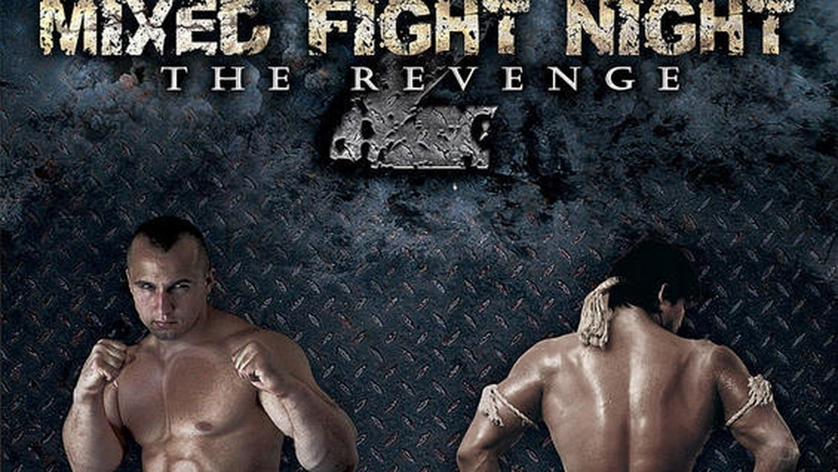 Po sukcesie pierwszej imprezy, która odbyła się w czerwcu bieżącego roku, 24 października 2009 w nadgranicznym Zgorzelcu na Dolnym Śląsku, odbędzie się druga już gala Mixed Fight Night o nazwie "Revange" (MFN2).
