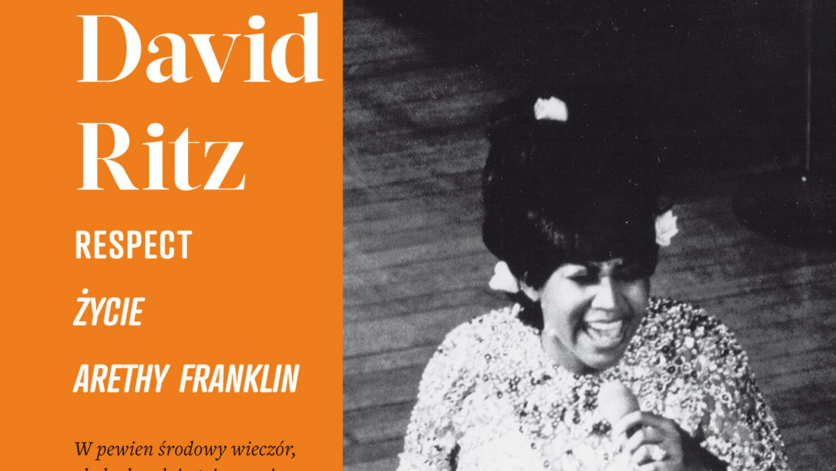 Historia życia i twórczości jednej z najsłynniejszych soulowych piosenkarek Arethy Franklin a także społeczną historię Ameryki przełomu lat 50. i 60. opisuje książka "Respect. Życie Arethy Franklin" Davida Ritza. Publikacja trafiła do polskich księgarni.