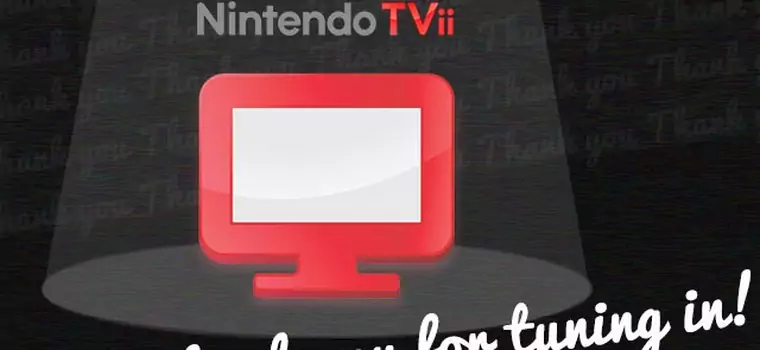 Koniec TVii - Nintendo zamyka usługę na dobre