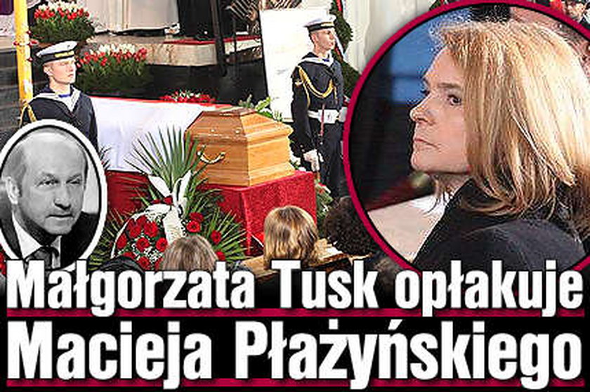 Małgorzata Tusk opłakuje Macieja Płażyńskiego
