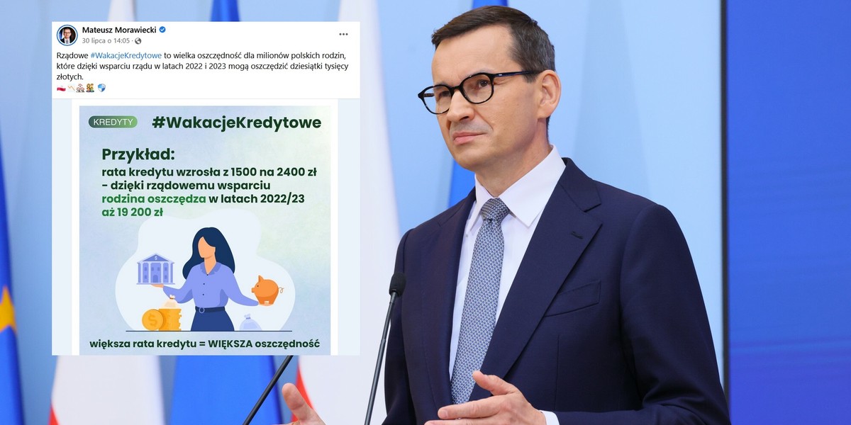 Premier Mateusz Morawiecki przekonuje, że wakacje kredytowe dają wielkie korzyści i "im większa rata, tym większa oszczędność".