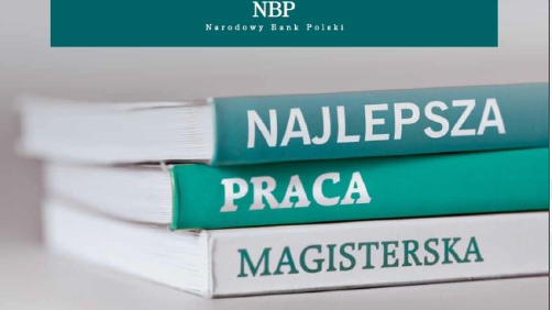 NBP ogłasza konkurs na najlepszą pracę naukową z dziedziny ekonomii