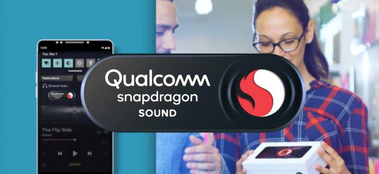 Qualcomm ulepszy jakość bezprzewodowego dźwięku dzięki platformie Snapdragon Audio
