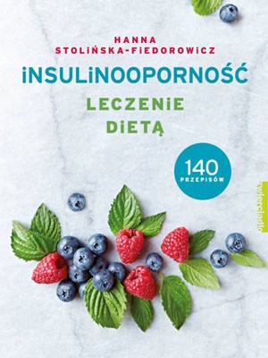 "Insulinooporność. Leczenie dietą"