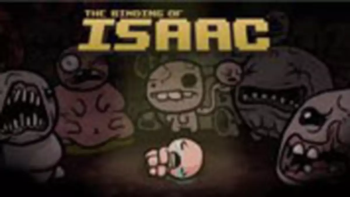 Twórca The Binding of Isaac: "Zaprojektowałem grę dla klęski"