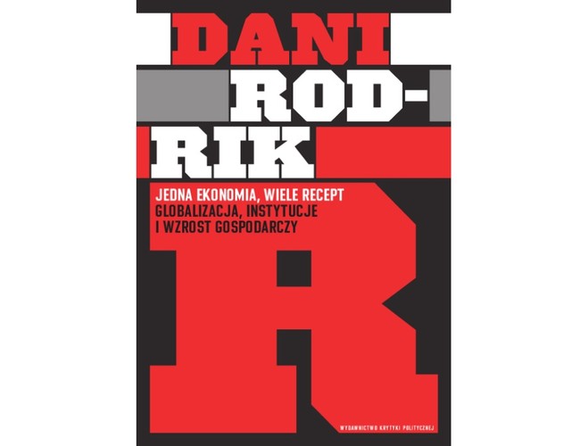Dani Rodrik 'Jedna ekonomia, wiele recept' (Wydawnictwo Krytyki Politycznej, Warszawa 2011).
Pochodzący z Turcji harwardzki profesor to od paru lat jedno z najmocniejszych nazwisk zachodniej ekonomii i murowany kandydat do Nobla. Pisze świetnie: z jednej strony jego prace trzymają wszelkie akademickie standardy, z drugiej czytać z satysfakcją może je również zwykły śmiertelnik. „Jedna ekonomia, wiele recept” to efekt badań Rodrika nad fenomenem wzrostu gospodarczego. Czytając go, żegnamy się bezpowrotnie z tak częstymi w publicystyce ekonomicznej prostymi receptami na wzrost. Podatki w dół i deregulacja, a wszystko będzie dobrze? Niestety, nie jest to takie proste. Rodrik pokazuje, że rozwiązania, które w jednej części świata przyniosły pozytywne skutki, pod inną szerokością geograficzną doprowadziły do katastrofy. Co w tej sytuacji robić? Na pewno na początek warto przeczytać „Jedną ekonomię”.