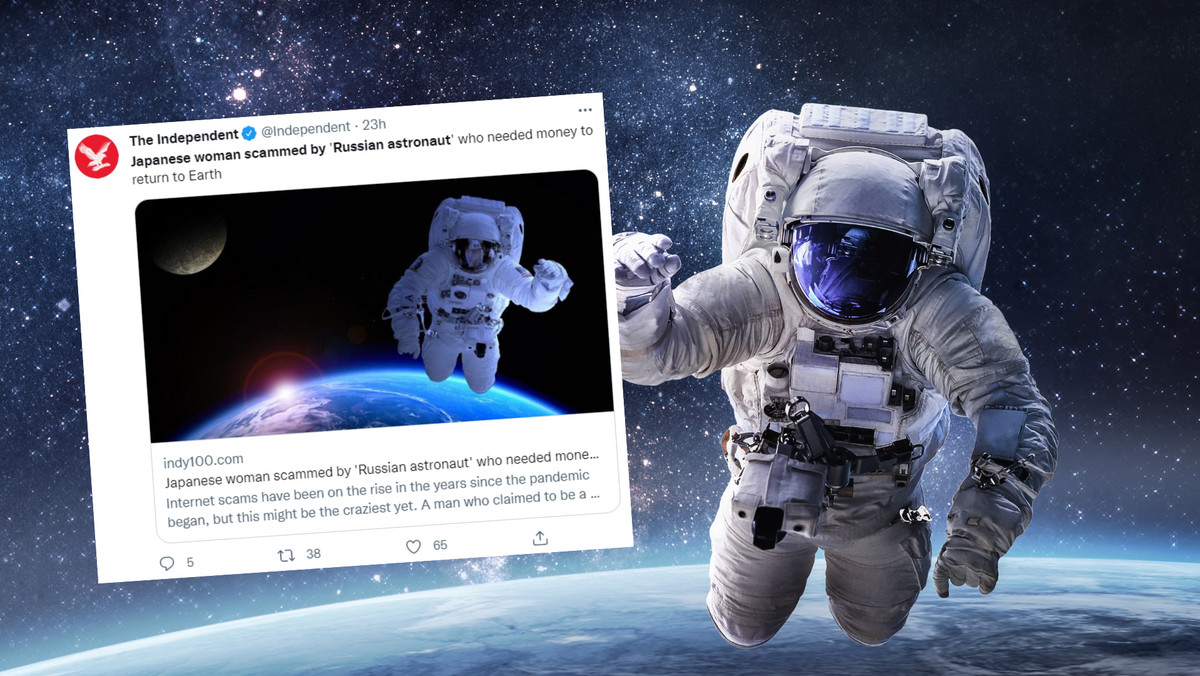 "Rosyjski astronauta" oszukał. Wyłudził od niej kosmiczną kwotę