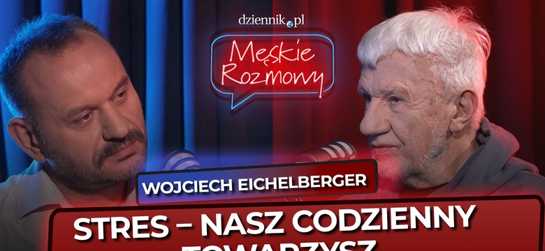 Stres – nasz codzienny towarzysz [Męskie rozmowy]