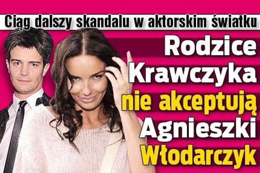 Cd. skandalu w aktorskim światku. Rodzice Mikołaja Krawczyka nie akceptują Agnieszki Włodarczyk