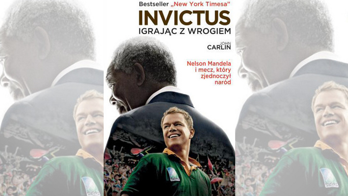 "Invictus. Igrając z wrogiem" - Bestseller New York Timesa już w sprzedaży. Sprawdź szczegóły.