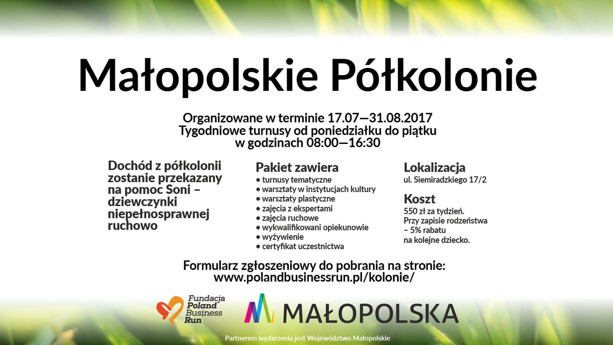 Fundacja Poland Business Run, na co dzień zajmująca się pomocą osobom z niepełnosprawnościami narządu ruchu, postanowiła po raz pierwszy wystartować z akcją półkolonii.