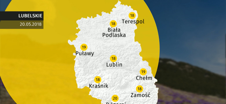 Pogoda prognozy dla woj. lubelskiego - 20.05