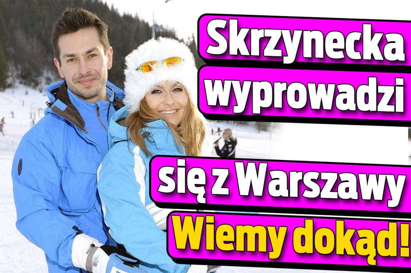 Skrzynecka wyprowadzi się z Warszawy. Wiemy dokąd!