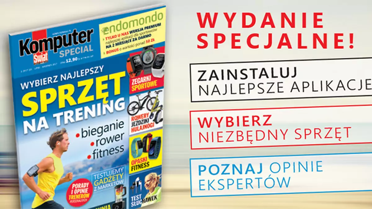 KŚ Special 2/2017 - Sport: Najlepszy sprzęt na trening