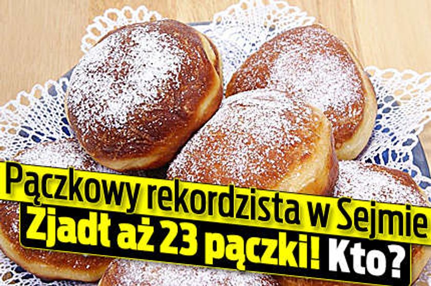 Pączkowy rekordzista w Sejmie. Zjadł aż...