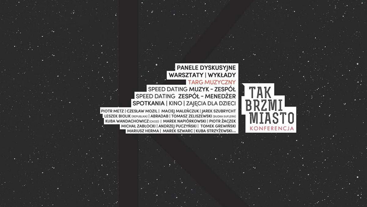 W dniach 24-25 października w Forum Przestrzenie w Krakowie odbędzie się konferencja "Tak Brzmi Miasto". W trakcie dwóch dni odbędzie się ponad 30 paneli dyskusyjnych, warsztatów i wykładów prowadzonych przez osoby związanych z branżą muzyczną - muzyków, menadżerów, dziennikarzy, wydawców oraz realizatorów. WśRóg gości konferencji znajdą się m.in. Czesław Mozil, Jarek Szubrycht, Gienek Loska, Marek Napiórkowski czy Piotr Żaczek.