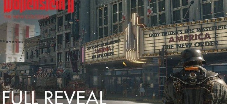 E3: Nadciąga Wolfenstein 2. Zobaczcie TRAILER gry