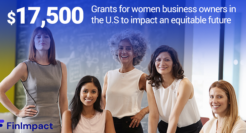 FinImpact to award $17,500 in cash to three finalists via its Embracing Equity Women’s Empowerment Business Grant