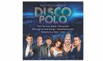 Największe przeboje disco polo. Tę płytę musisz mieć!