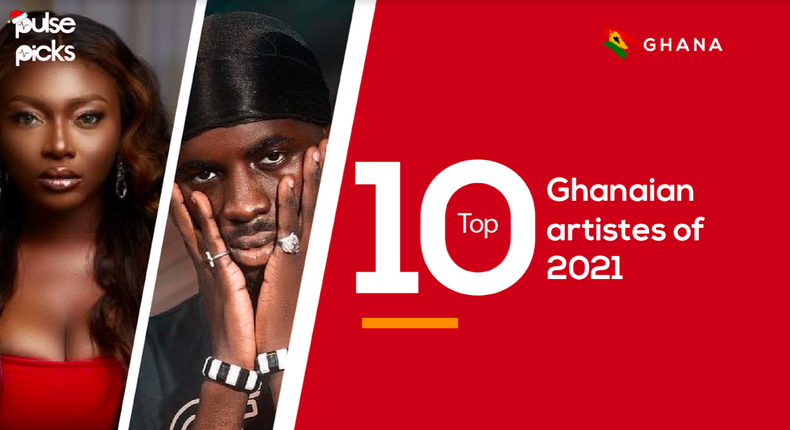 Top 10 Ghanaian artistes of 2021