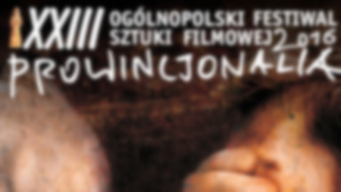 Startuje Ogólnopolski Festiwal Sztuki Filmowej Prowincjonalia 2016