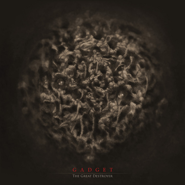 GADGET – "The Great Destroyer"