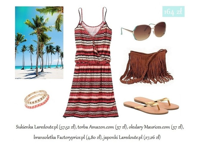 Wakacyjne stylizacje na każdą kieszeń