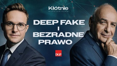 deep fake. prawo bezradne wobec ai? [kłótnie markiewiczów]
