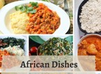You can cook these 5 African dishes to celebrate Africa Day 2024