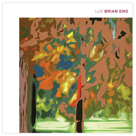 Brian Eno – 'LUX'