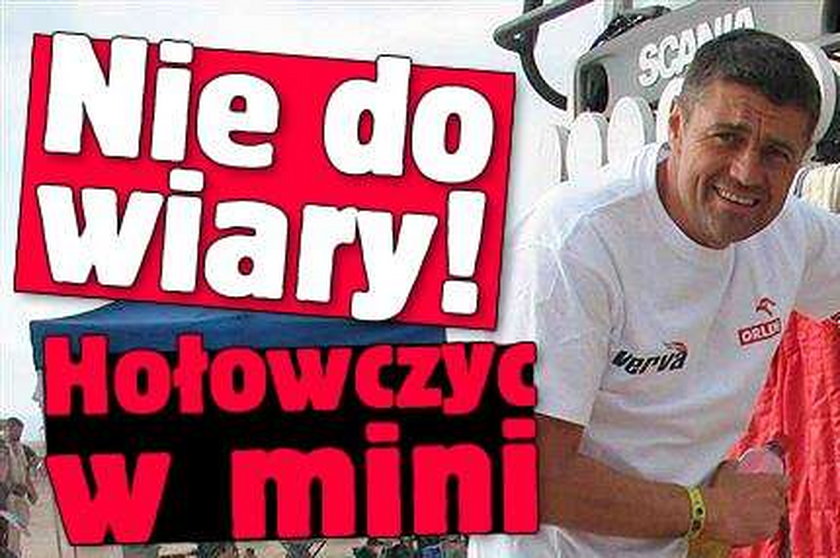 Nie do wiary! Hołowczyc w mini