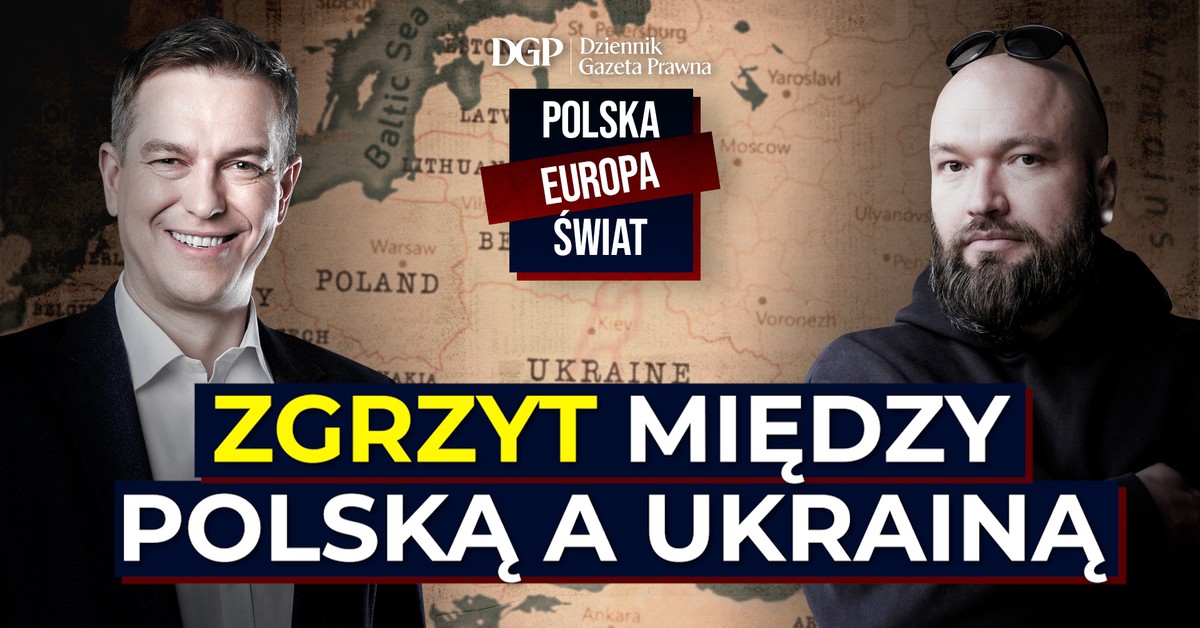 Zgrzyt między Polską a Ukrainą [POLSKA- EUROPA- ŚWIAT]