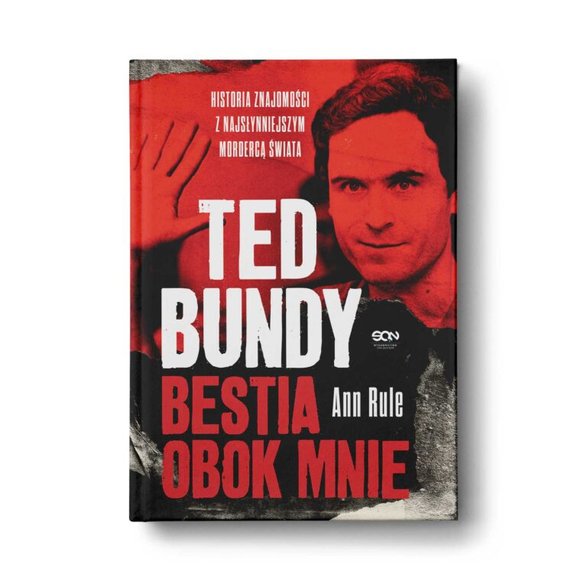 Ann Rule, "Ted Bundy. Bestia obok mnie" (okładka)