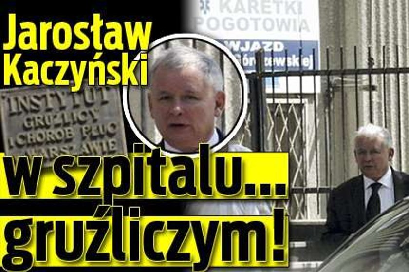 Jarosław Kaczyński w szpitalu!