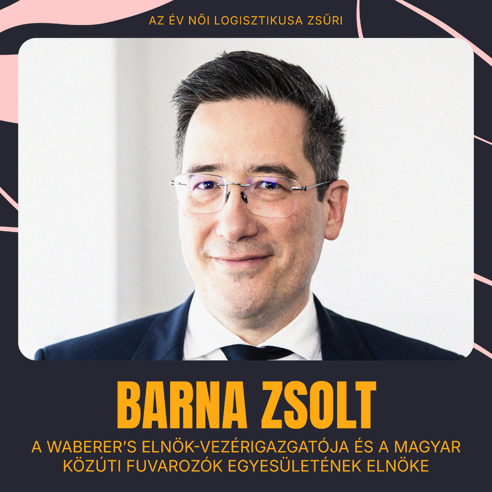 Barna Zsolt Waberer's elnök-vezérigzgatója Magyar Közúti Fuvarozók Egyesületének elnöke