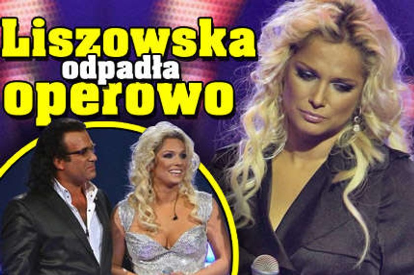 Liszowska odpadła operowo