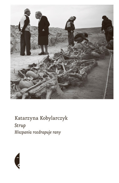 "Strup" Katarzyny Kobylarczyk, Wyd. Czarne