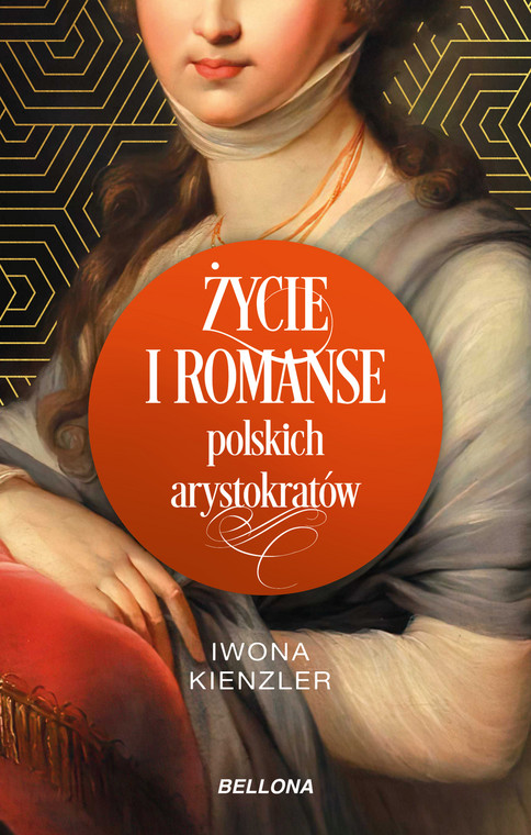 "Życie i romanse polskich arystokratów": okładka książki