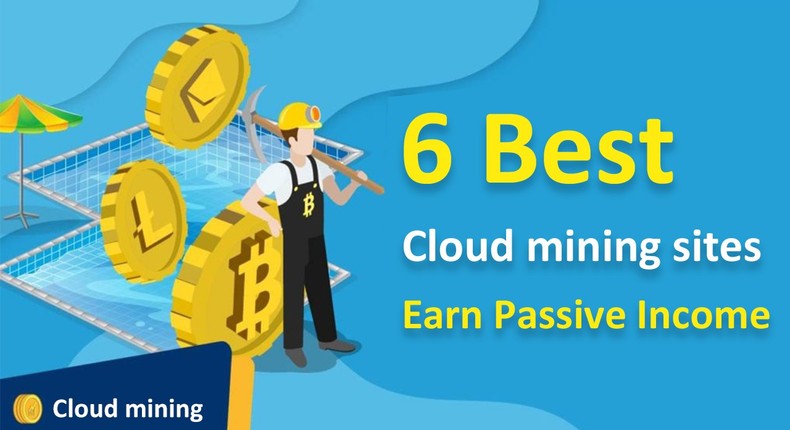 6 best free cloud mining sites in 2023 - Daily passive income