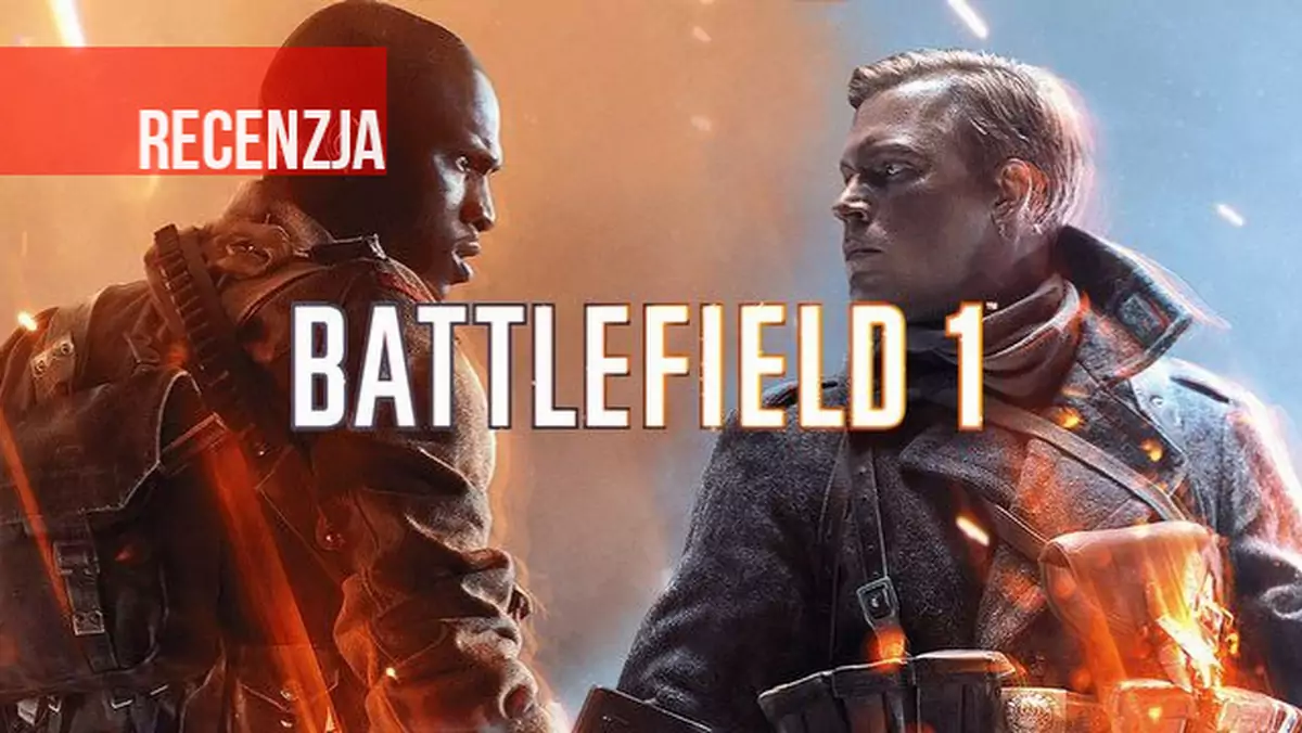 Recenzja: Battlefield 1. Wojna jakiej świat jeszcze nie widział.