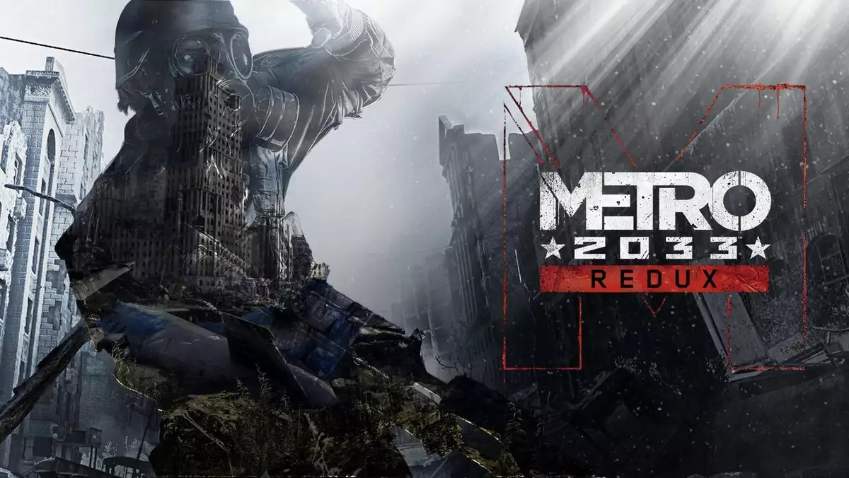 Metro 2033 Redux